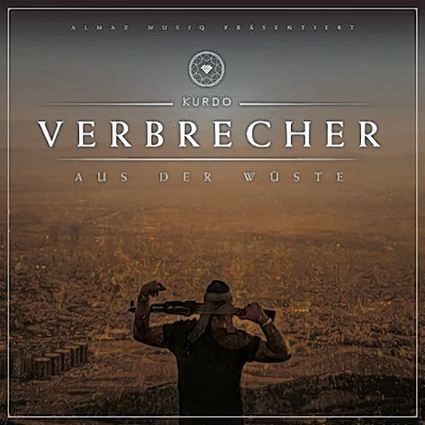<p>Das Cover von Kurdos drittem Album "Verbrecher aus der Wüste".</p>
