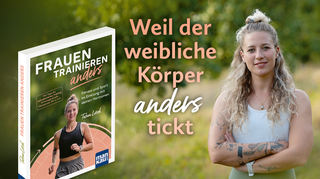Tabea Lorch fordert ein Umdenken: Der Trainingsplanung sollte sich an den tatsächlichen Gegebenheiten und Bedürfnissen des weiblichen Körpers orientieren.